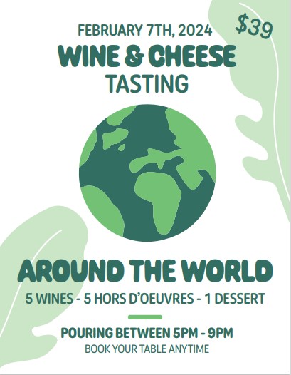 Around the World Wine & Cheese Tasting on February 7, 2024